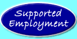 Supported Employment Services Programs for People of all ages